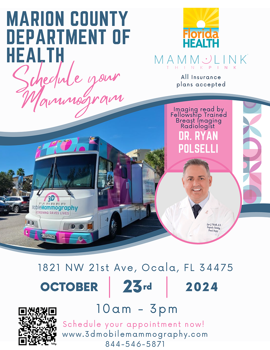 Schedule your mammogram. 10 am-3 pm, October 23, 2024 at 1821 NW 21st Ave., Ocala, FL 34475. Schedule your appointment at 3dmobilemammography.com or call 844-546-5871. All Insurance plans accepted. Imaging read by Fellowship Trained Breast Imaging Radiologist Dr. Ryan Polselli.