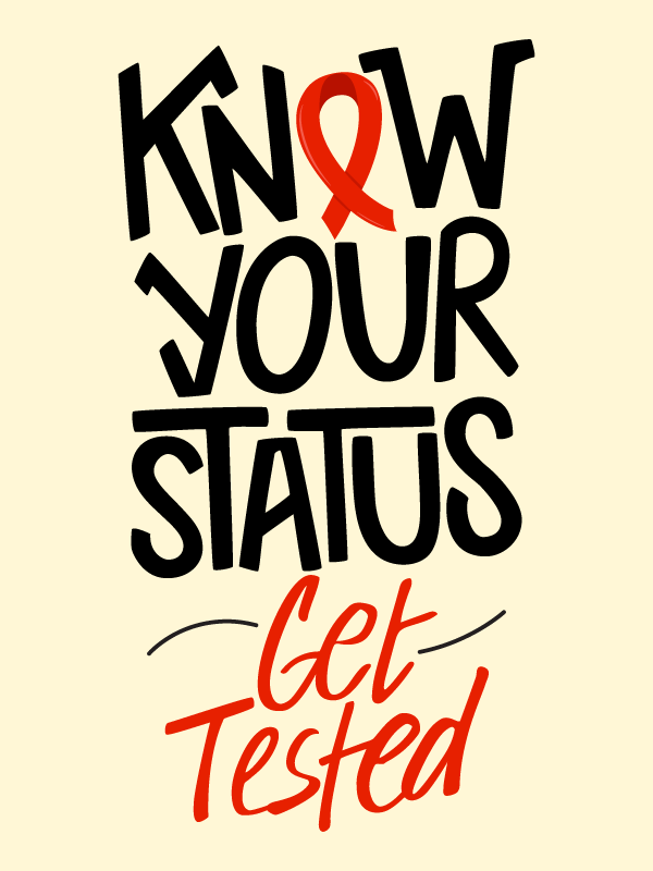 Text on a light yellow background. It states "Know your status - Get Tested -"